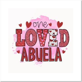 One loved abuela Posters and Art